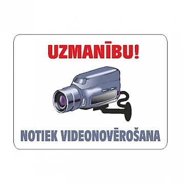 Uzlīme Notiek videonovērošana
