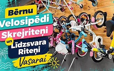 Bērnu Velosipēdi, Skrejriteņi un Līdzsvara Riteņi Vasarai